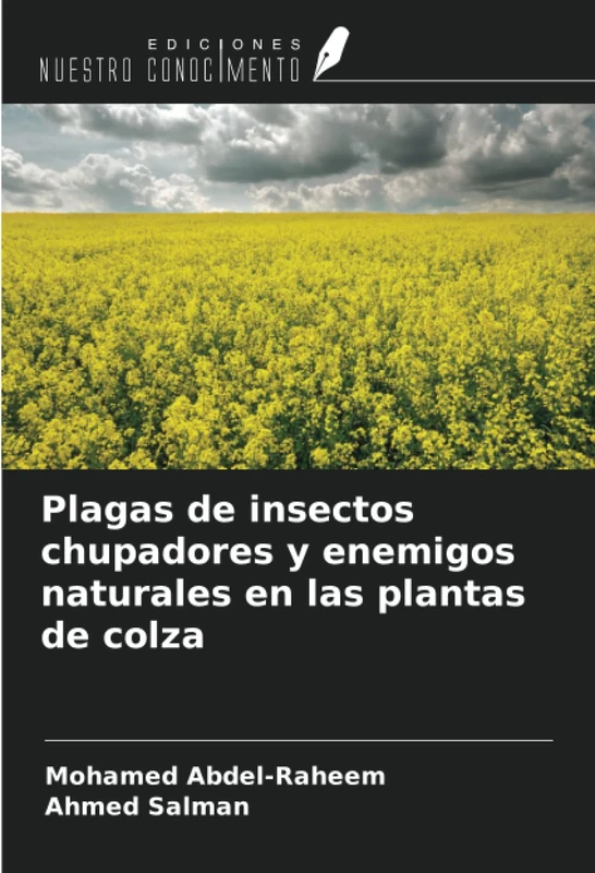 Plagas de insectos chupadores y enemigos naturales en las plantas de colza