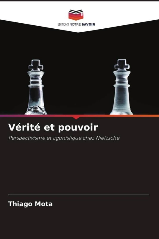 Vérité et pouvoir: Perspectivisme et agonistique chez Nietzsche - Image 1