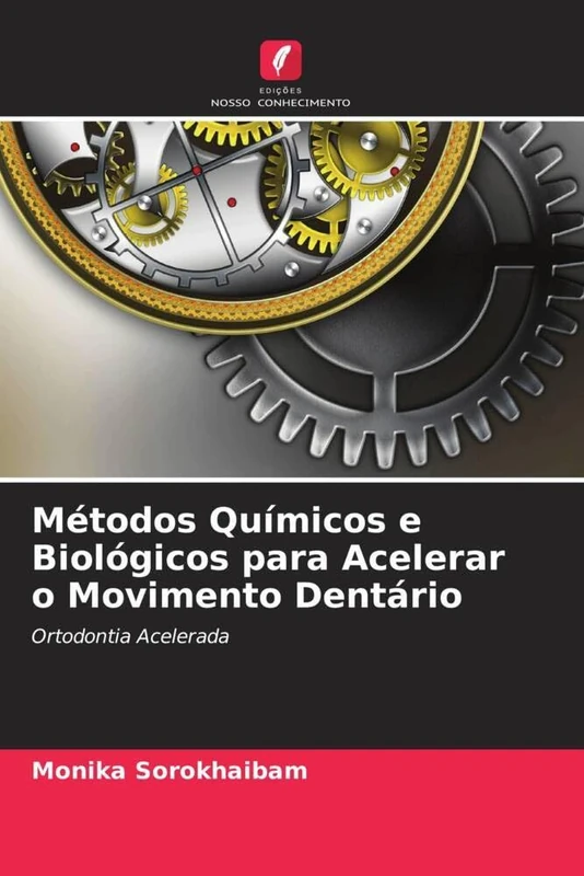 Métodos Químicos e Biológicos para Acelerar o Movimento Dentário: Ortodontia Acelerada