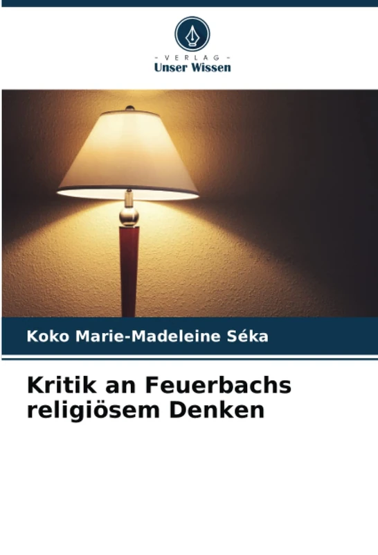 Kritik an Feuerbachs religiösem Denken