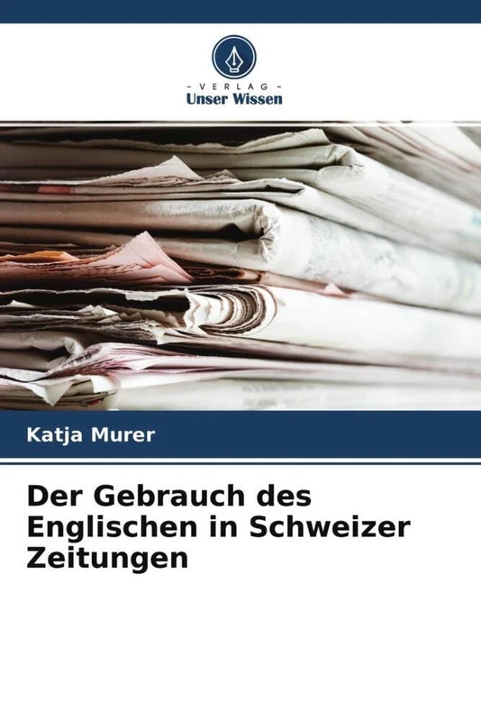Der Gebrauch des Englischen in Schweizer Zeitungen - Image 1