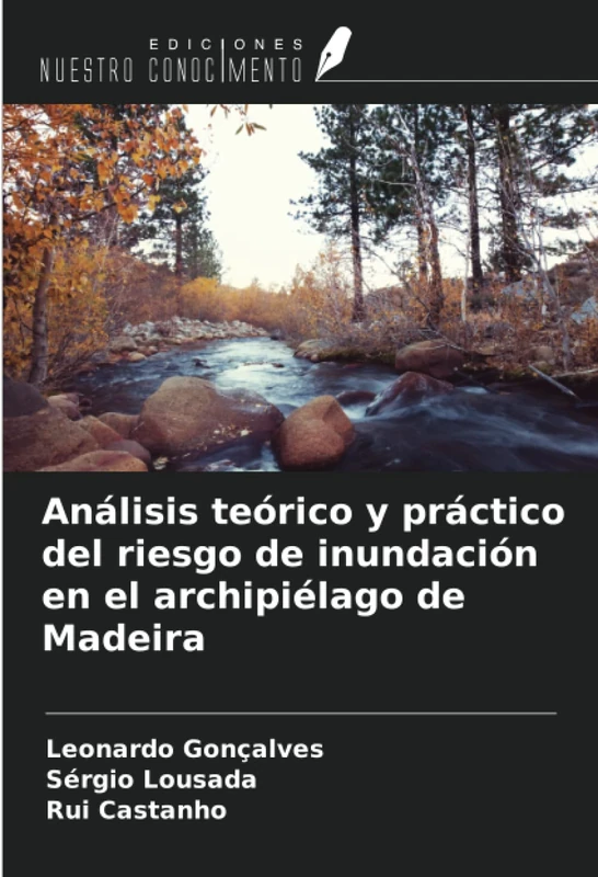 Análisis teórico y práctico del riesgo de inundación en el archipiélago de Madeira