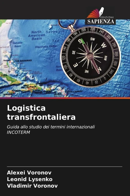 Logistica transfrontaliera: Guida allo studio dei termini internazionali INCOTERM