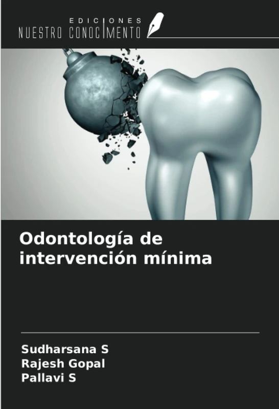 Odontología de intervención mínima