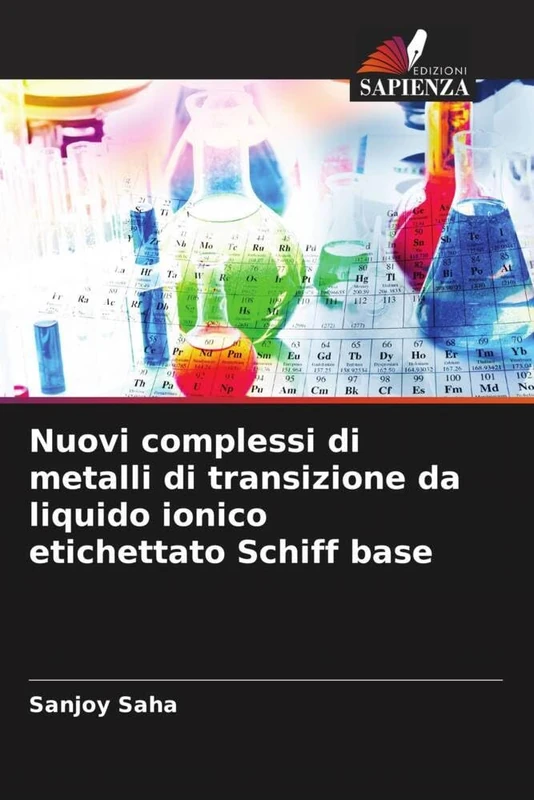 Nuovi complessi di metalli di transizione da liquido ionico etichettato Schiff base - Image 1