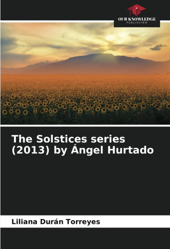 The Solstices series (2013) by Ángel Hurtado - Image 1