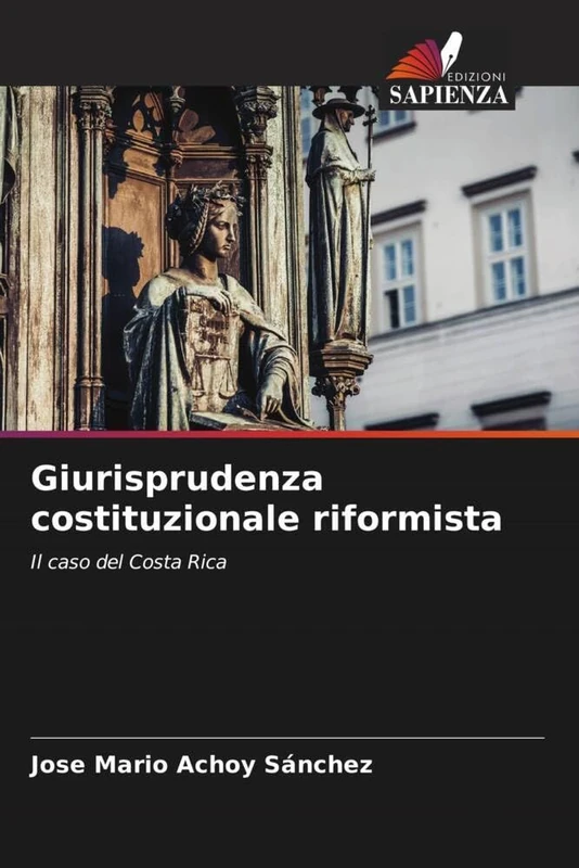 Giurisprudenza costituzionale riformista: Il caso del Costa Rica