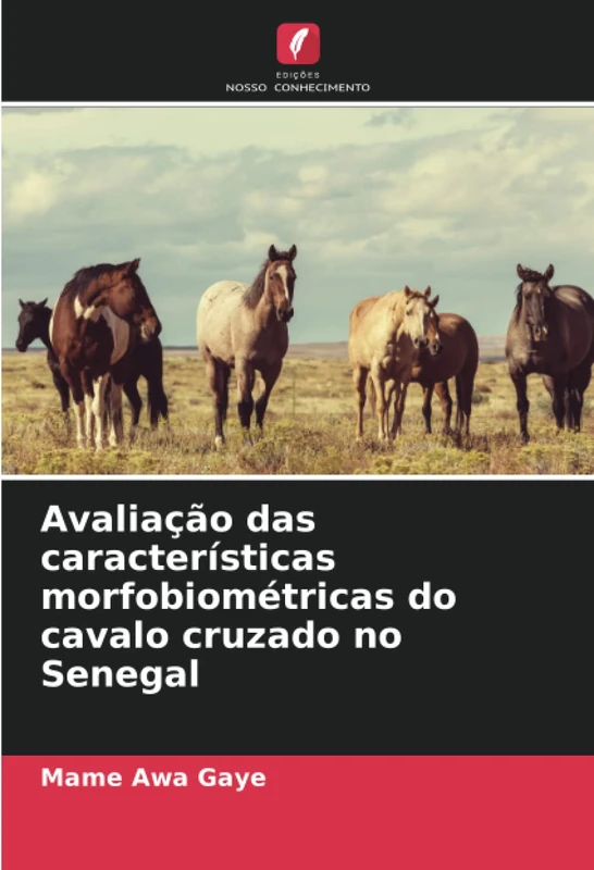 Avaliação das características morfobiométricas do cavalo cruzado no Senegal