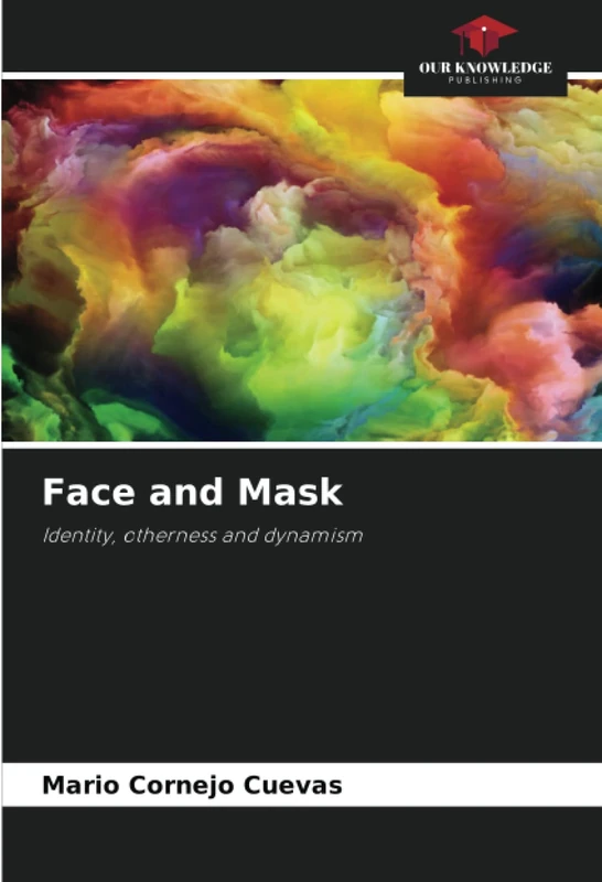 Face and Mask: Identity, otherness and dynamism