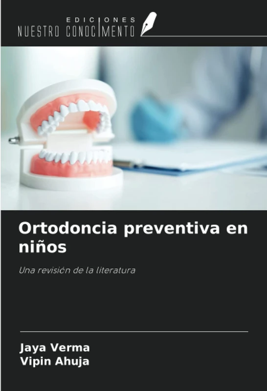 Ortodoncia preventiva en niños: Una revisión de la literatura