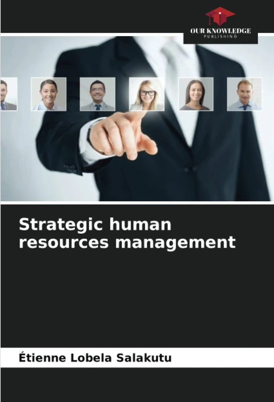 Strategic human resources management