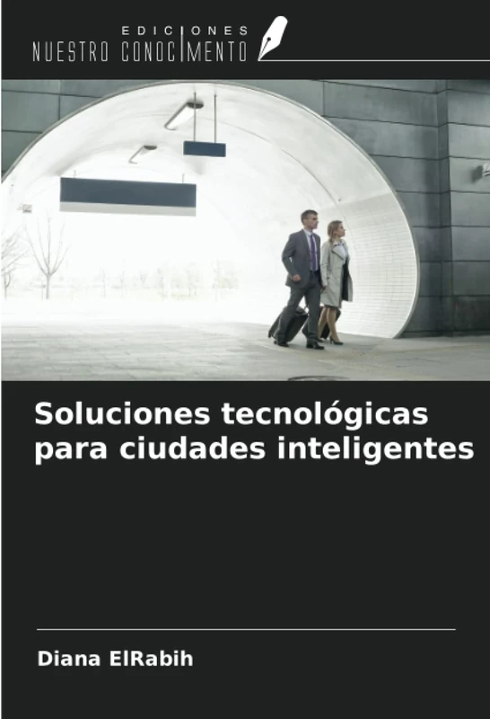 Soluciones tecnológicas para ciudades inteligentes
