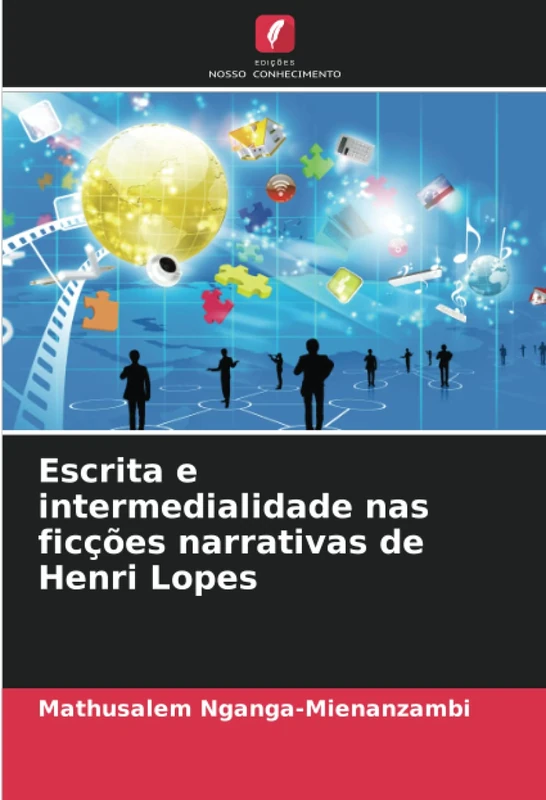 Escrita e intermedialidade nas ficções narrativas de Henri Lopes - Image 1
