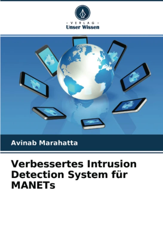 Verbessertes Intrusion Detection System für MANETs