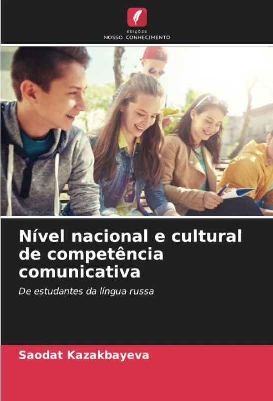 Nível nacional e cultural de competência comunicativa: De estudantes da língua russa