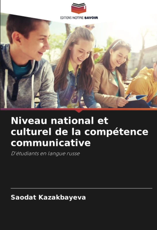 Niveau national et culturel de la compétence communicative: D'étudiants en langue russe