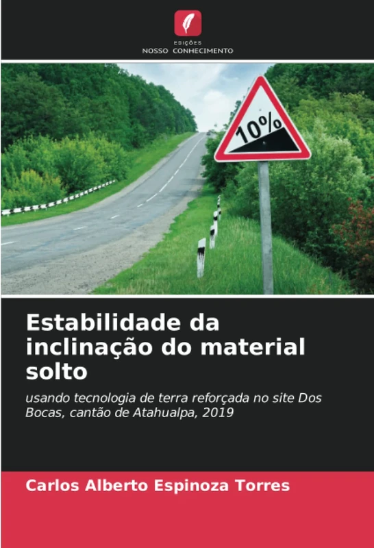 Estabilidade da inclinação do material solto: usando tecnologia de terra reforçada no site Dos Bocas, cantão de Atahualpa, 2019 - Image 1