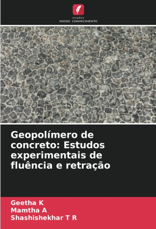 Geopolímero de concreto: Estudos experimentais de fluência e retração - Image 1