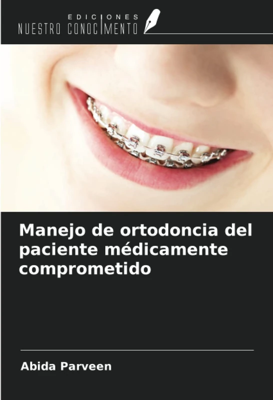 Manejo de ortodoncia del paciente médicamente comprometido