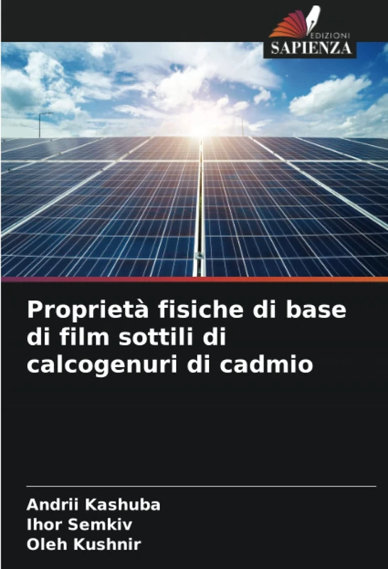 Proprietà fisiche di base di film sottili di calcogenuri di cadmio