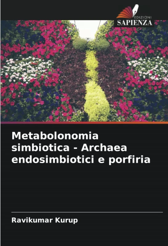 Metabolonomia simbiotica - Archaea endosimbiotici e porfiria