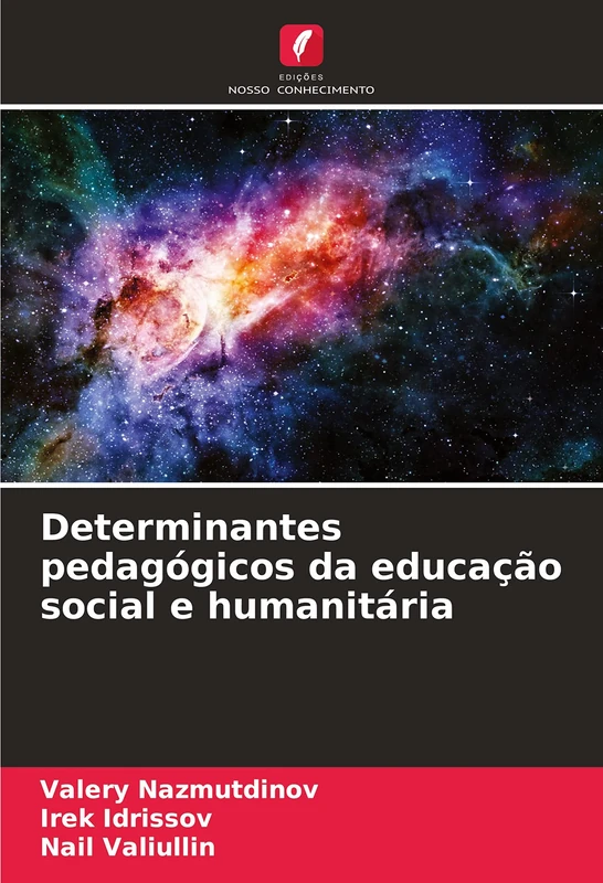 Determinantes pedagógicos da educação social e humanitária