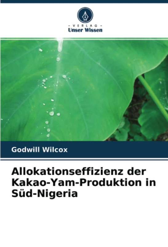 Allokationseffizienz der Kakao-Yam-Produktion in Süd-Nigeria - Image 1