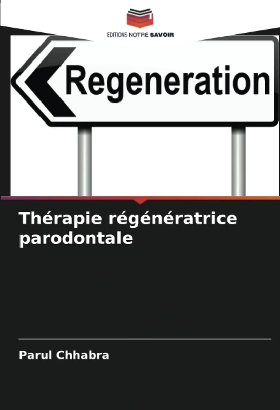 Thérapie régénératrice parodontale