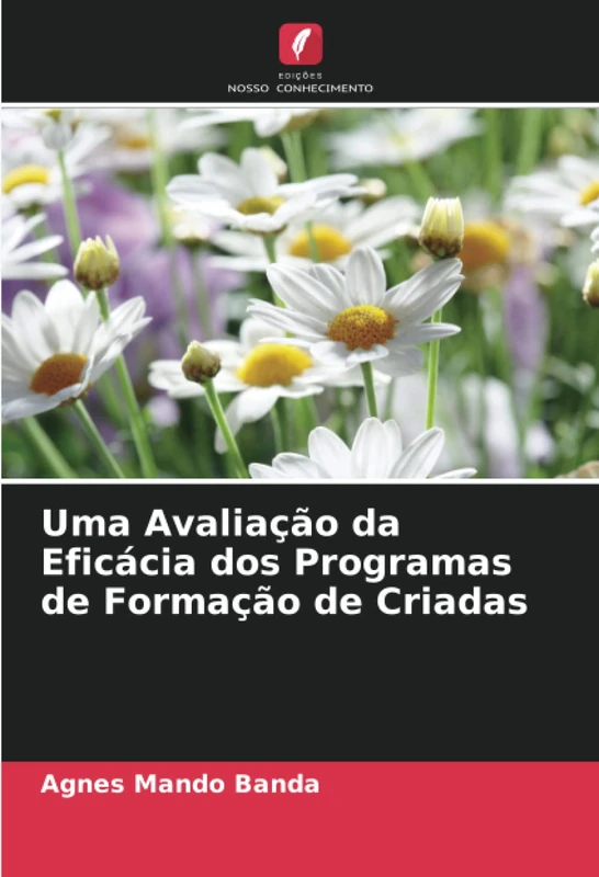 Uma Avaliação da Eficácia dos Programas de Formação de Criadas