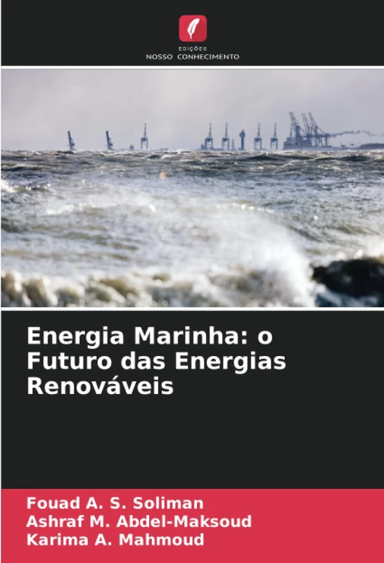 Energia Marinha: o Futuro das Energias Renováveis