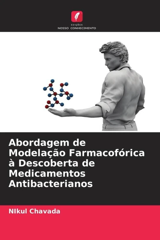 Abordagem de Modelação Farmacofórica à Descoberta de Medicamentos Antibacterianos - Image 1