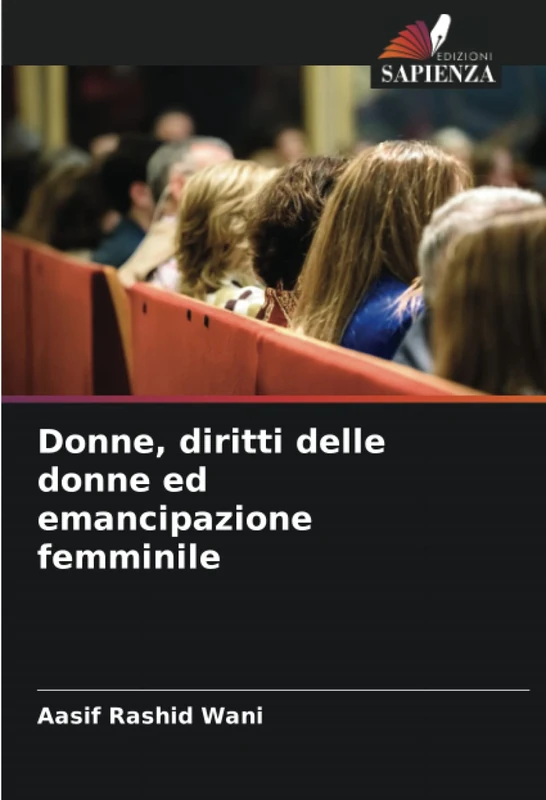Donne, diritti delle donne ed emancipazione femminile