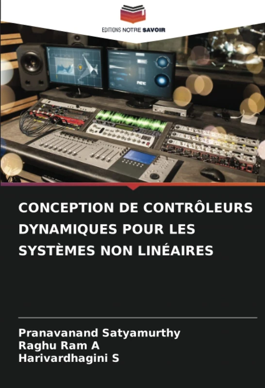 CONCEPTION DE CONTRÔLEURS DYNAMIQUES POUR LES SYSTÈMES NON LINÉAIRES