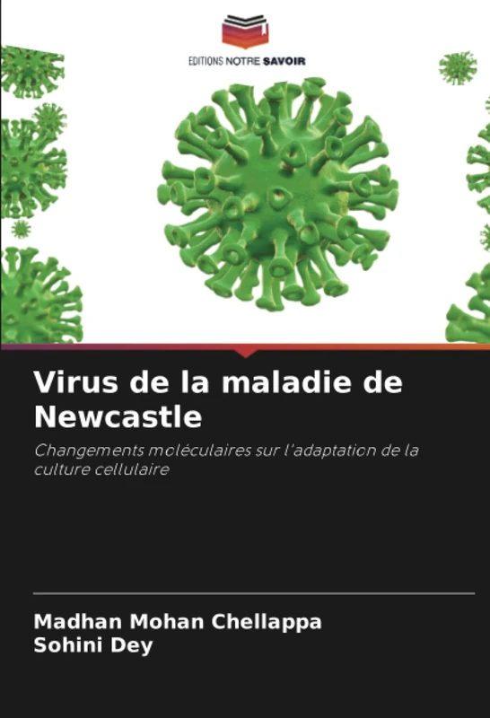 Virus de la maladie de Newcastle: Changements moléculaires sur l'adaptation de la culture cellulaire - Image 1