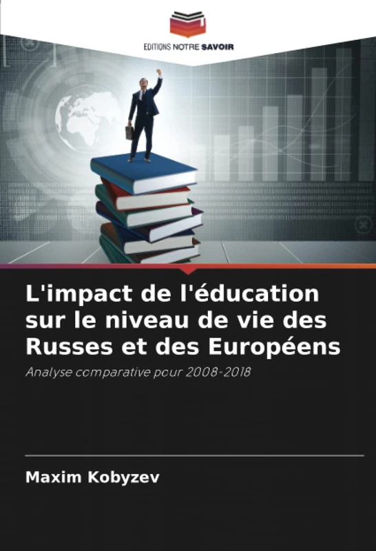 L'impact de l'éducation sur le niveau de vie des Russes et des Européens: Analyse comparative pour 2008-2018 - Image 1