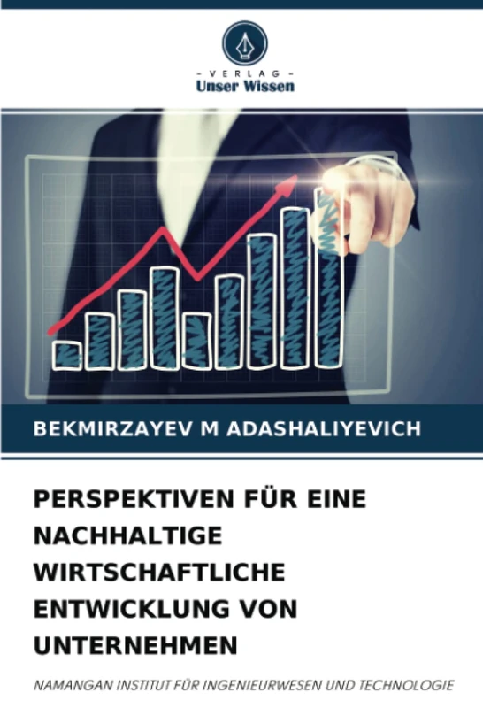 PERSPEKTIVEN FÜR EINE NACHHALTIGE WIRTSCHAFTLICHE ENTWICKLUNG VON UNTERNEHMEN: NAMANGAN INSTITUT FÜR INGENIEURWESEN UND TECHNOLOGIE - Image 1