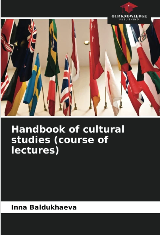 Handbook of cultural studies (course of lectures)