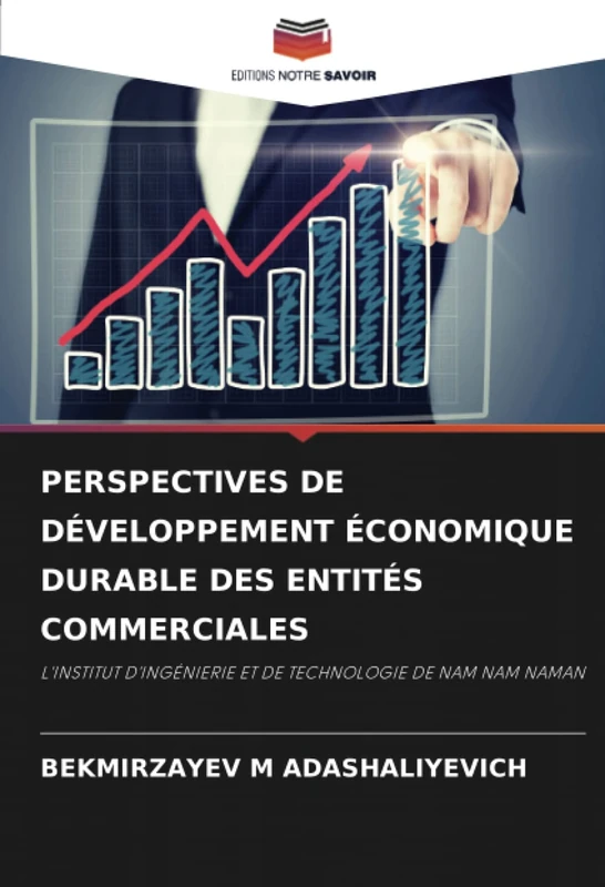 PERSPECTIVES DE DÉVELOPPEMENT ÉCONOMIQUE DURABLE DES ENTITÉS COMMERCIALES: L'INSTITUT D'INGÉNIERIE ET DE TECHNOLOGIE DE NAM NAM NAMAN - Image 1