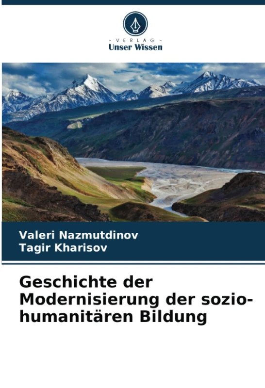 Geschichte der Modernisierung der sozio-humanitären Bildung