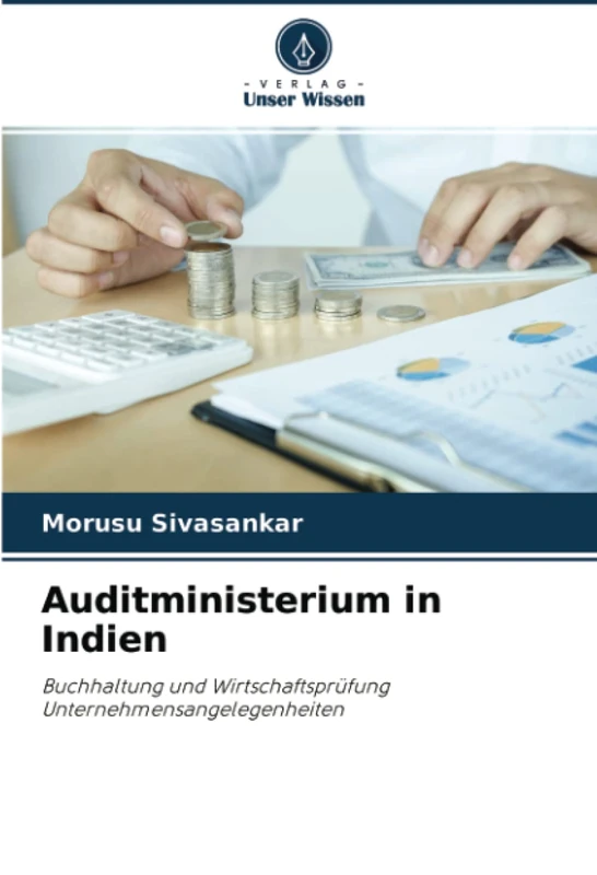 Auditministerium in Indien: Buchhaltung und WirtschaftsprüfungUnternehmensangelegenheiten