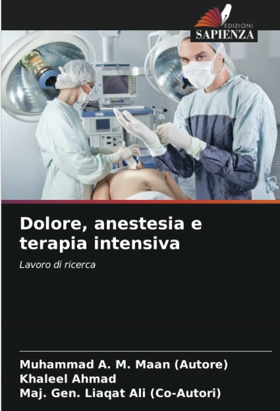 Dolore, anestesia e terapia intensiva: Lavoro di ricerca