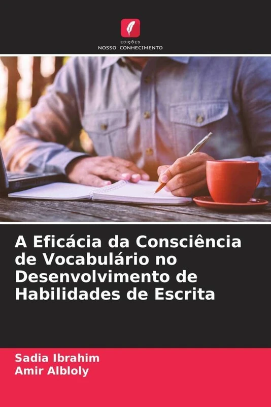 A Eficácia da Consciência de Vocabulário no Desenvolvimento de Habilidades de Escrita