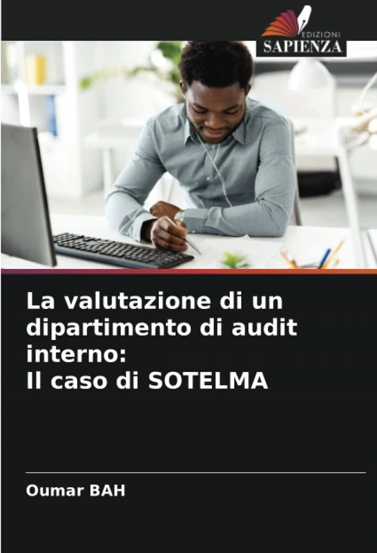 La valutazione di un dipartimento di audit interno: Il caso di SOTELMA
