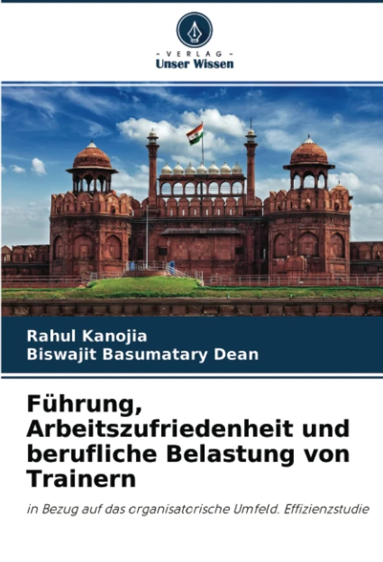 Führung, Arbeitszufriedenheit und berufliche Belastung von Trainern: in Bezug auf das organisatorische Umfeld. Effizienzstudie - Image 1