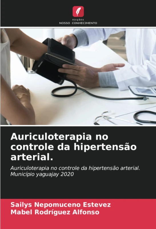 Auriculoterapia no controle da hipertensão arterial.: Auriculoterapia no controle da hipertensão arterial. Município yaguajay 2020 - Image 1