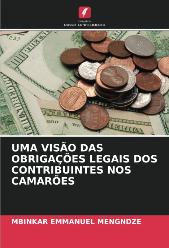 UMA VISÃO DAS OBRIGAÇÕES LEGAIS DOS CONTRIBUINTES NOS CAMARÕES - Image 1
