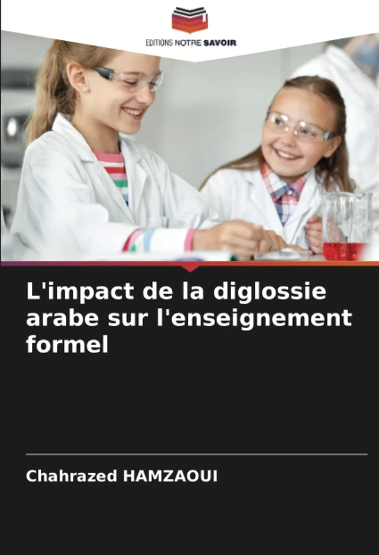 L'impact de la diglossie arabe sur l'enseignement formel