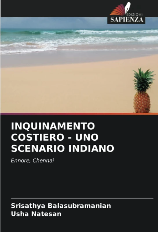 INQUINAMENTO COSTIERO - UNO SCENARIO INDIANO: Ennore, Chennai
