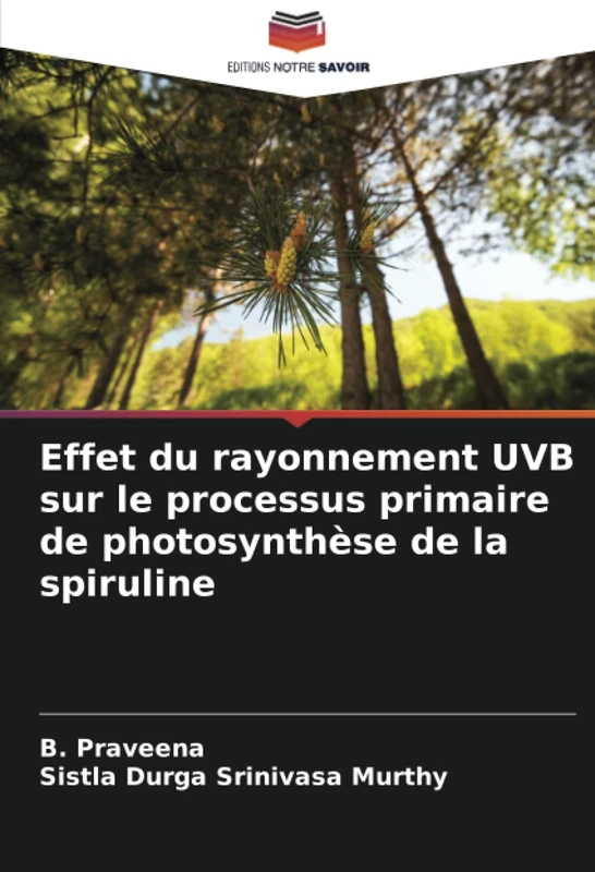 Effet du rayonnement UVB sur le processus primaire de photosynthèse de la spiruline - Image 1