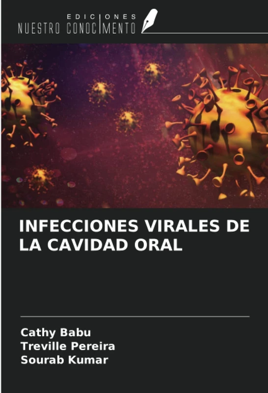 INFECCIONES VIRALES DE LA CAVIDAD ORAL
